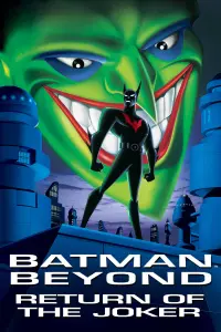 Poster to the movie "Batman Beyond: Return of the Joker" #108657