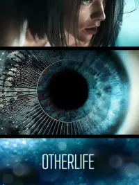 Poster to the movie "OtherLife" #289518