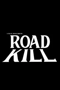 Poster to the movie "Road Kill" #199400