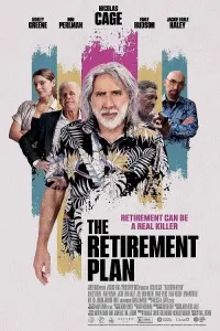 Poster to the movie "The Retirement Plan" #78771