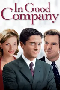 Poster to the movie "In Good Company" #154577