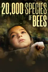 Poster to the movie "20,000 Species of Bees" #190577