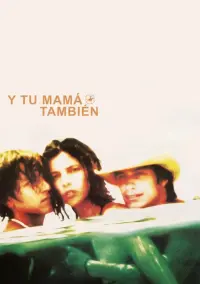 Poster to the movie "Y Tu Mamá También" #519481