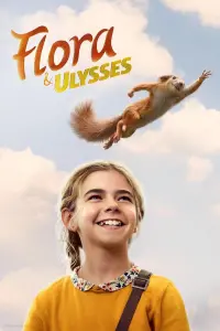 Poster to the movie "Flora & Ulysses" #150459