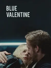 Poster to the movie "Blue Valentine" #251540