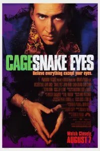 Poster to the movie "Snake Eyes" #682198