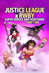 Poster to the movie "Justice League x RWBY: Super Heroes & Huntsmen, Part Two" #64795