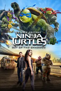 Poster to the movie "Teenage Mutant Ninja Turtles: Out of the Shadows" #30367