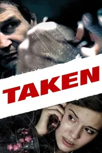 Poster to the movie "Taken" #35441