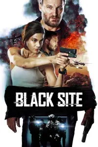 Poster to the movie "Black Site" #112114