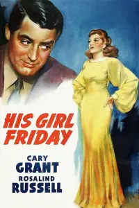 Poster to the movie "His Girl Friday" #112362