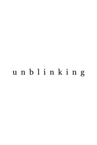 Poster to the movie "Unblinking" #658002