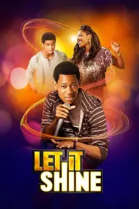 Poster to the movie "Let It Shine" #508970