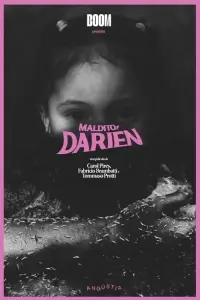 Poster to the movie "El Maldito Darién : Documental" #525777