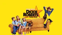 Backdrop to the movie "Dickie Roberts: Former Child Star" #137392