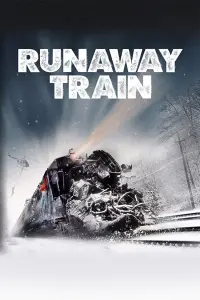 Poster to the movie "Runaway Train" #96605