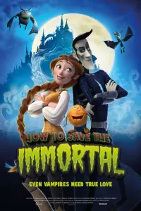 Poster to the movie "How to Save the Immortal" #315383