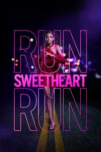 Poster to the movie "Run Sweetheart Run" #119453