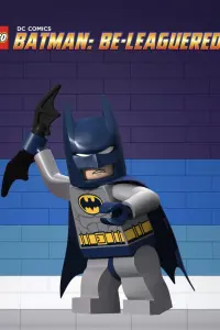 Poster to the movie "LEGO DC Comics Super Heroes: Batman Be-Leaguered" #133406