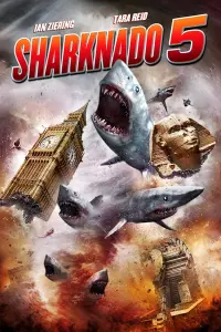 Poster to the movie "Sharknado 5: Global Swarming" #150522