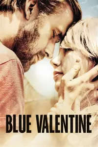 Poster to the movie "Blue Valentine" #251542