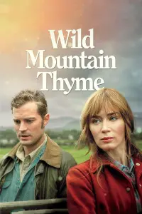 Poster to the movie "Wild Mountain Thyme" #149889