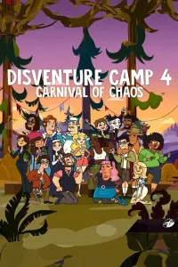 Poster to the movie "Disventure Camp: Carnival of Chaos" #606183