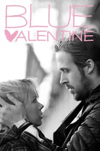 Poster to the movie "Blue Valentine" #251551