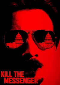 Poster to the movie "Kill the Messenger" #273496