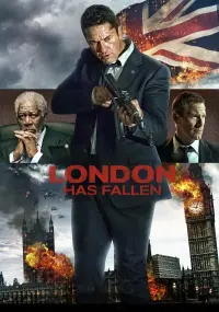 Poster to the movie "London Has Fallen" #43911