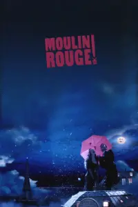 Poster to the movie "Moulin Rouge!" #132562