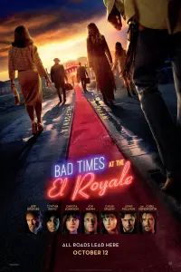 Poster to the movie "Bad Times at the El Royale" #259494