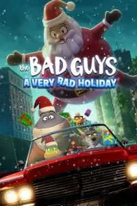 Poster to the movie "The Bad Guys: A Very Bad Holiday" #160030