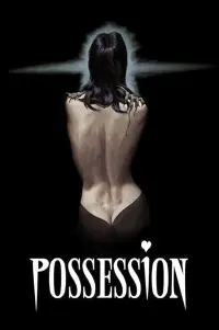 Poster to the movie "Possession" #609319