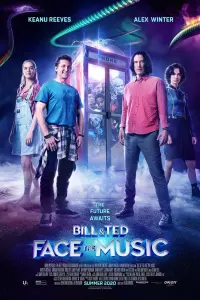 Poster to the movie "Bill & Ted Face the Music" #124996