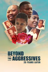 Poster to the movie "Beyond the Aggressives: 25 Years Later" #441343