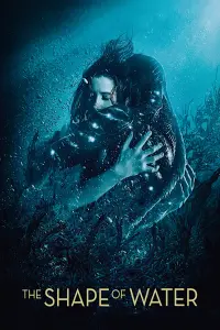 Poster to the movie "The Shape of Water" #52739