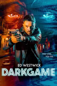 Poster to the movie "DarkGame" #366350