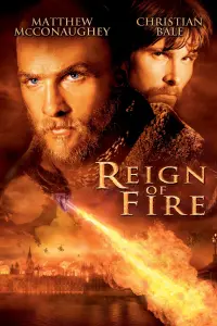 Poster to the movie "Reign of Fire" #299576