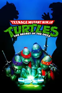 Poster to the movie "Teenage Mutant Ninja Turtles II: The Secret of the Ooze" #304825