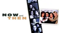 Backdrop to the movie "Now and Then" #253308