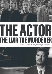 Poster to the movie "The Actor The Liar The Murderer" #443375