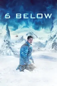 Poster to the movie "6 Below: Miracle on the Mountain" #132921