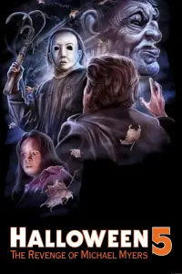 Poster to the movie "Halloween 5: The Revenge of Michael Myers" #671555