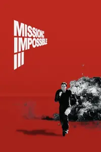 Poster to the movie "Mission: Impossible III" #267117