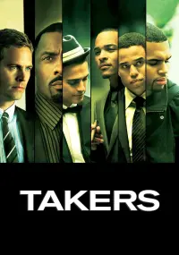 Poster to the movie "Takers" #296458