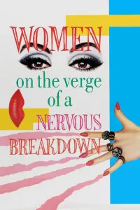 Poster to the movie "Women on the Verge of a Nervous Breakdown" #137908