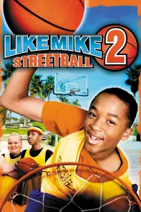 Poster to the movie "Like Mike 2: Streetball" #150513