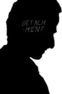 Poster to the movie "Detachment" #600249