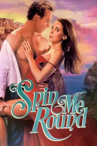 Poster to the movie "Spin Me Round" #150256